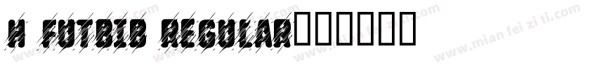 H FUTBIB Regular字体转换